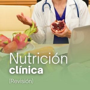 Nutrición clínica revisión